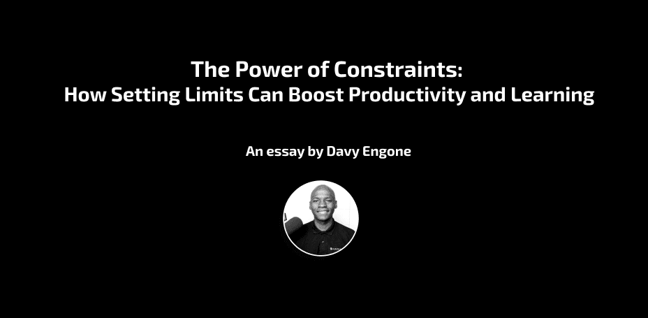 The Power of Constraints: How Setting Limits Can Boost Productivity and Learning